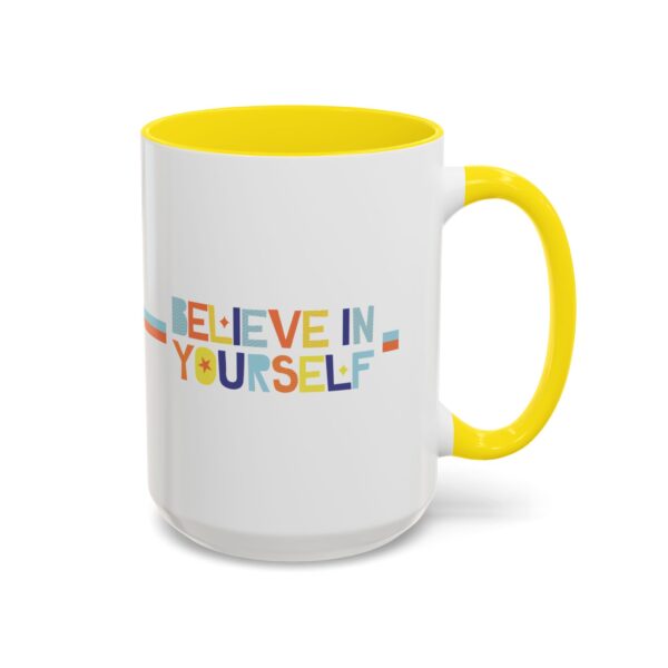 Believe in Yourself Mug | Start Your Day with Confidence - Image 10