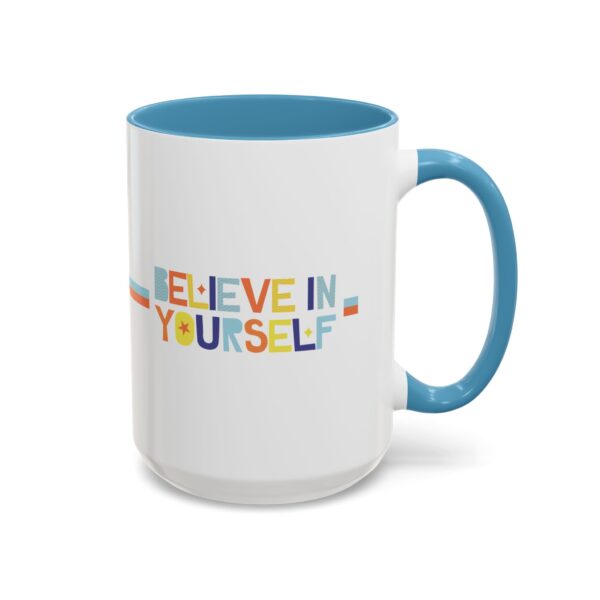 Believe in Yourself Mug | Start Your Day with Confidence - Image 5