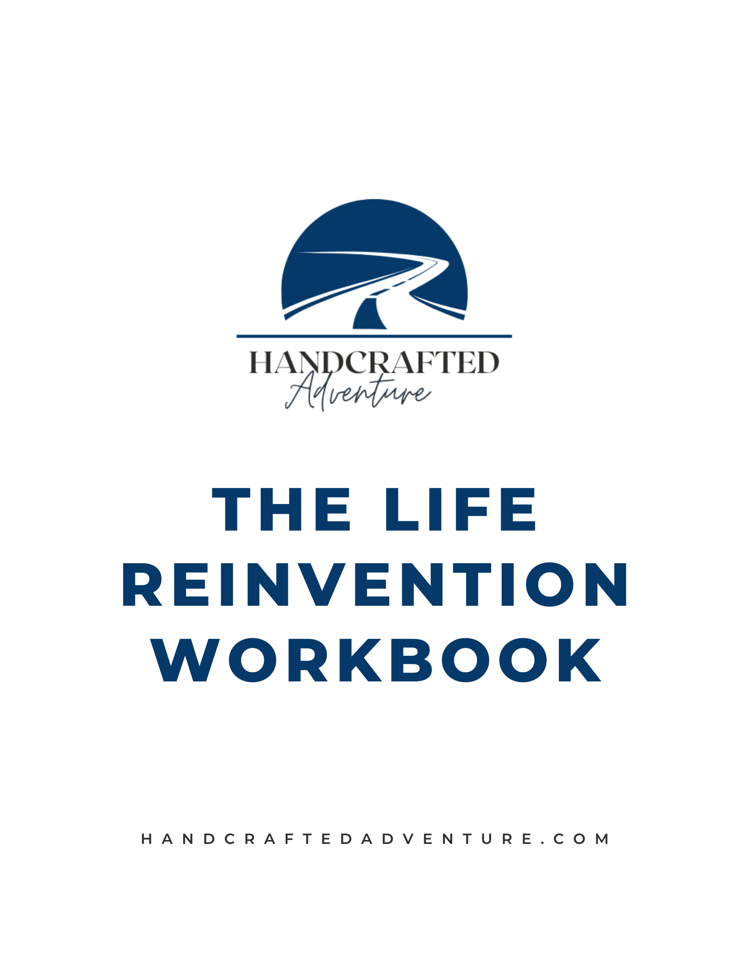 The Life Reinvention Workbook