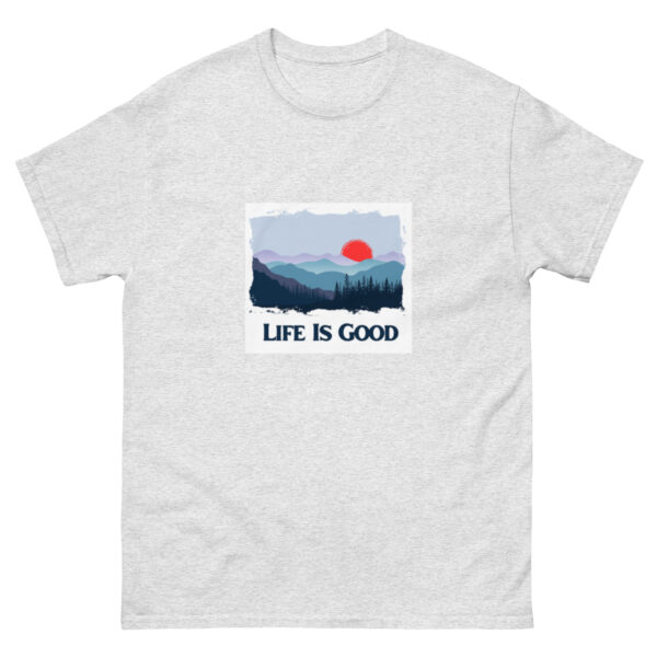 Life Is Good T-Shirt | Comfortable & Uplifting Graphic Tee - Image 26