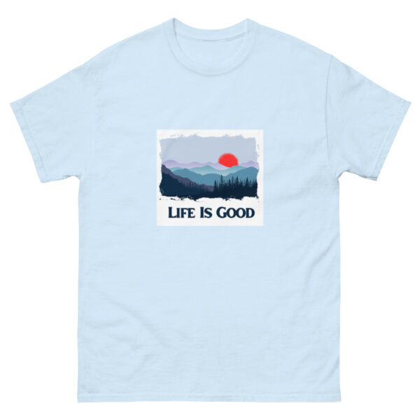 Life Is Good T-Shirt | Comfortable & Uplifting Graphic Tee - Image 24