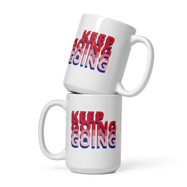 Keep Going Mug – Motivational Coffee Mug (15 oz & 20 oz) - Image 2