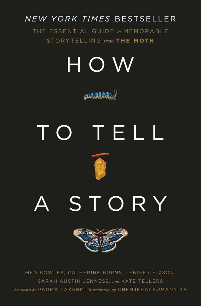 Book cover of How to Tell a Story by The Moth – storytelling book featured in Handcrafted Adventure's reading list