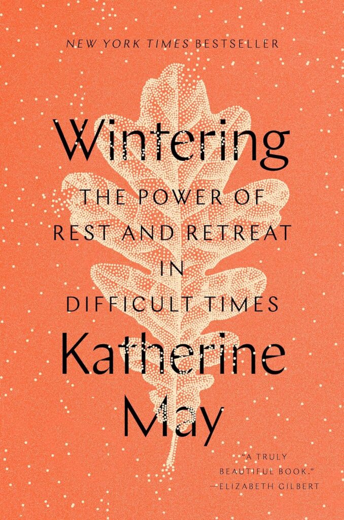 Wintering by Katherine May book cover – personal growth and seasonal reflection title on this month's reading list
