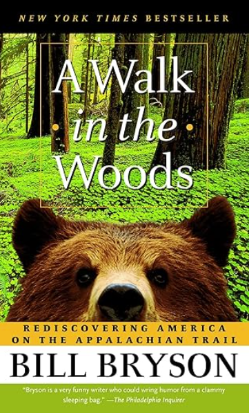 Cover of A Walk in the Woods by Bill Bryson – humorous and inspiring travel memoir about hiking the Appalachian Trail
