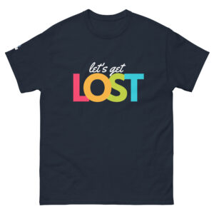 Let’s Get Lost T-Shirt